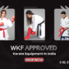 WKF Approved Karate Equipment In India