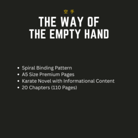 Karate: The Way Of The Empty Hand (Karate Book)